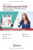 Einstellungstest Zoll | Über 500 Übungsaufgaben mit Lösungen | Bessere Chancen im Eignungstest / livre