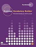 Business Vocabulary Builder: The words & phrases you need to succeed / Student's Book with Audio-CD livre