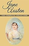 Jane Austen: The Complete Collection (Illustrated) (English Edition) livre