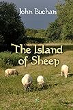 The Island of Sheep (Classic Sensation) (English Edition) livre