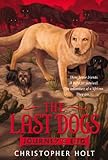 The Last Dogs: Journey's End livre