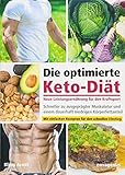 Die optimierte Keto-Diät - neue Leistungsernährung für den Kraftsport: Schneller zu ausgeprägter livre