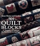 Better Homes and Gardens 501 Quilt Blocks: A Treasury of Patterns for Patchwork & Applique livre