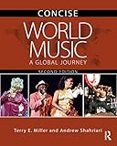 World Music CONCISE: A Global Journey (English Edition) livre