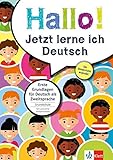 Klett Hallo! Jetzt lerne ich Deutsch - Erste Grundlagen für Deutsch als Zweitsprache in der Grundsc livre