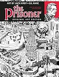 The Prisoner Jack Kirby Gil Kane Art Edition livre