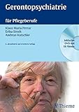 Gerontopsychiatrie für Pflegeberufe (Krankheitslehre) livre