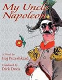 My Uncle Napoleon (English Edition) livre