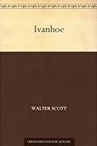 Ivanhoe (German Edition) livre