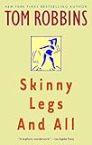 Skinny Legs and All: A Novel livre