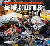 The Complete Guide to Jaguar Collectibles livre