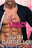 For Love or Legacy (Book 2) (Legacy Collection) (English Edition) livre