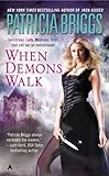 When Demons Walk (Sianim Book 4) (English Edition) livre