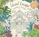Island Escape Adult Coloring Book: My Caribbean Coloring Book livre