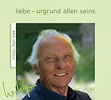 liebe - urgrund allen seins livre