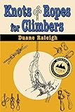 Knots & Ropes for Climbers (Outdoor and Nature) (English Edition) livre