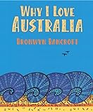Why I Love Australia (English Edition) livre