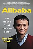 Alibaba: The House That Jack Ma Built livre