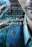 The Bane Chronicles 1: What Really Happened in Peru (English Edition) livre
