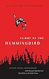 Flight of the Hummingbird: A Parable for the Environment livre