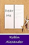 Dear Me (English Edition) livre