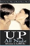 Up All Night: Adventures in Lesbian Sex livre