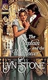 The Captain and the Wallflower (Mills & Boon Historical) (English Edition) livre