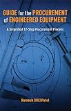 Guide for the Procurement of Engineered Equipment: A Simplified 12-Step Procurement Process (English livre