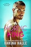 A Nordic King: A Standalone Romance (English Edition) livre
