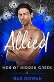 Allied (Men of Hidden Creek Season 2 Book 5) (English Edition) livre