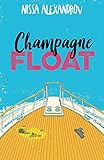 Champagne Float (Champagne Mysteries Book 1) (English Edition) livre