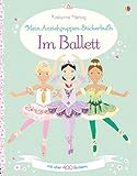 Mein Anziehpuppen-Stickerbuch: Im Ballett livre