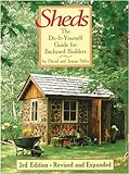 Sheds: The Do-it-yourself Guide for Backyard Builders livre