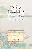 The Taoist Classics, Volume Three: The Collected Translations of Thomas Cleary livre