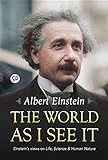 The World as I See It (English Edition) livre