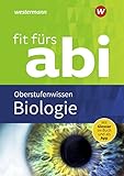 Fit fürs Abi / Neubearbeitung: Fit fürs Abi: Biologie Oberstufenwissen livre