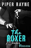 The Boxer: Roman (San Francisco Hearts 2) livre