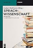 Sprachwissenschaft: Ein Reader (De Gruyter Studium) livre