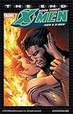 X-Men: The End Book Three (English Edition) livre