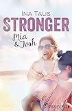 Stronger: Mia & Josh (Naples-Pier-Reihe 2) livre