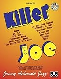 Jamey Aebersold Jazz, volume 70 : Killer Joe, Easy to play (CD inclus) livre