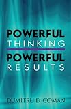 Powerful Thinking, Powerful Results livre