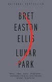 Lunar Park (Vintage Contemporaries) (English Edition) livre