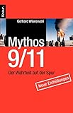 Mythos 9/11: Der Wahrheit auf der Spur. Neue Enthüllungen livre