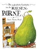 Die unglaubliche Geschichte von der Riesenbirne (Jakob Martin Strid, Band 1) livre