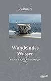 Wandelndes Wasser livre