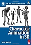 Character Animation in 3D: Use traditional drawing techniques to produce stunning CGI animation livre