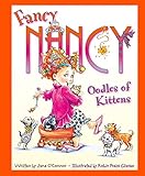 Oodles of Kittens (Fancy Nancy) (English Edition) livre