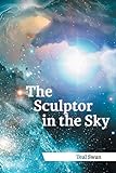 The Sculptor in the Sky livre