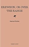 Erewhon, or Over The Range (English Edition) livre